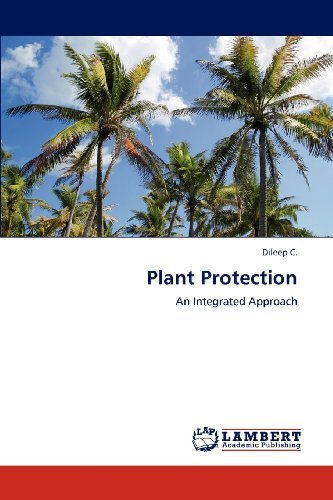 Cover for Dileep C. · Plant Protection: an Integrated Approach (Taschenbuch) (2012)