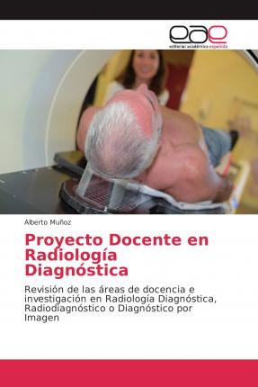 Cover for Muñoz · Proyecto Docente en Radiología Di (Book)