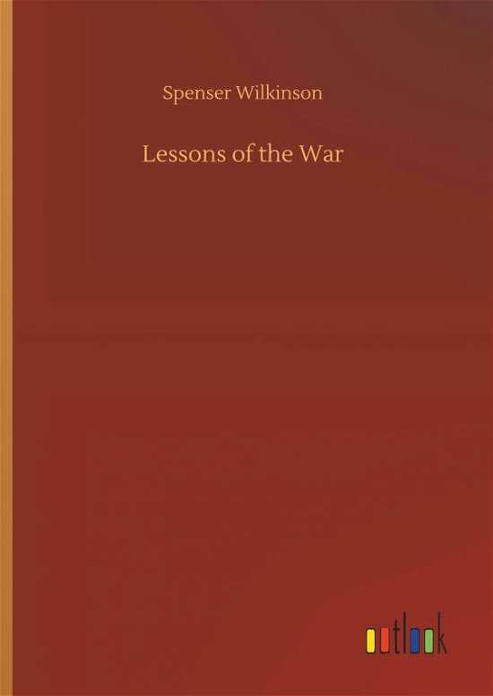 Cover for Wilkinson · Lessons of the War (Book) (2018)