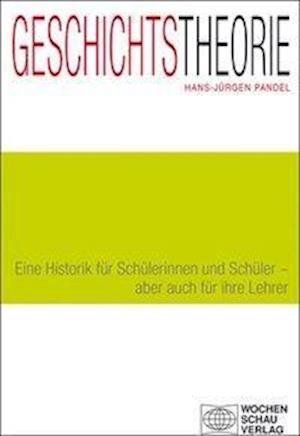 Cover for Pandel · Geschichtstheorie (Book)