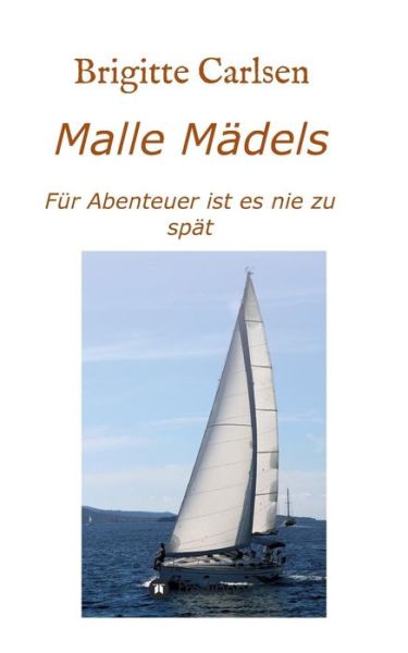 Cover for Carlsen · Malle Mädels (Book) (2016)