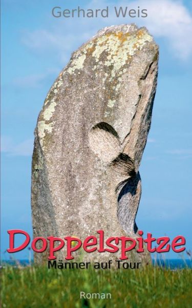 Cover for Gerhard Weis · Doppelspitze (Taschenbuch) [German edition] (2014)