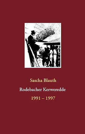 Cover for Blauth · Rodebacher Kerweredde (Bok)