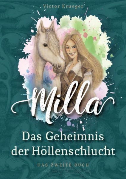 Cover for Krueger · Milla, Das Geheimnis der Höllen (Buch) (2018)