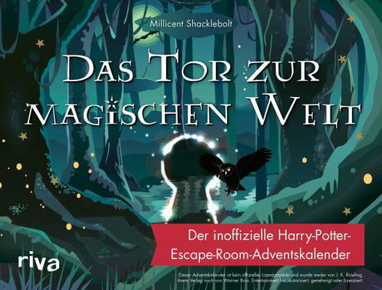 Das Tor zur magischen Welt - Millicent Shacklebolt - Kirjat - riva Verlag - 9783742319272 - tiistai 14. syyskuuta 2021