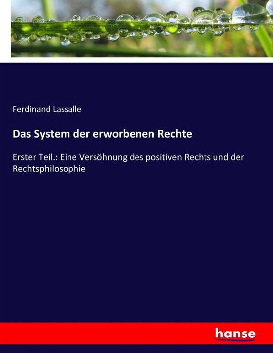 Cover for Lassalle · Das System der erworbenen Rech (Book) (2016)