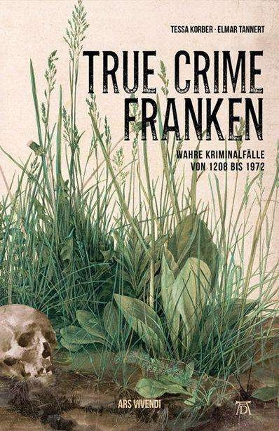 Cover for Korber · True Crime Franken (Book)