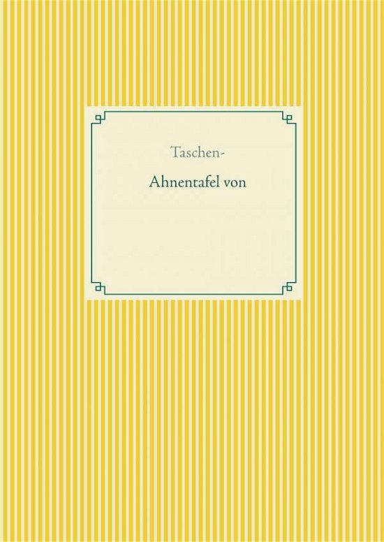 Cover for Glück · Taschen-Ahnentafel zum Ausfüllen (Book)