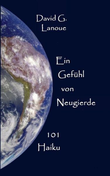 Cover for Lanoue · Ein Gefühl von Neugierde (Book) (2018)