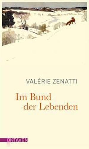Cover for Valérie Zenatti · Im Bund der Lebenden (Hardcover Book) (2021)