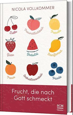 Cover for Nicola Vollkommer · Frucht, Die Nach Gott Schmeckt (Book)