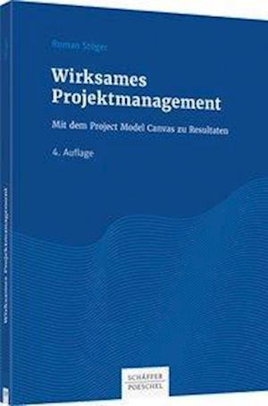 Cover for Stöger · Wirksames Projektmanagement (Buch)