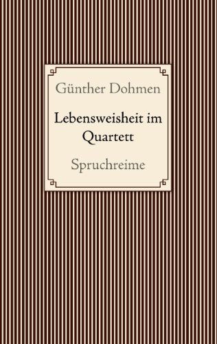 Cover for Günther Dohmen · Lebensweisheit Im Quartett (Paperback Book) [German edition] (2010)