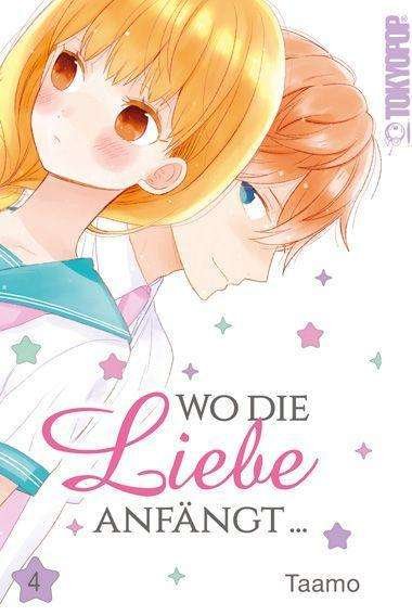 Cover for Taamo · Wo die Liebe anfängt... 04 (Book)