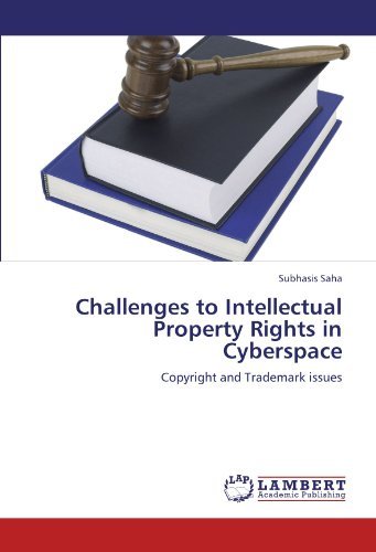 Cover for Subhasis Saha · Challenges to Intellectual Property Rights in Cyberspace: Copyright and Trademark Issues (Paperback Book) (2012)