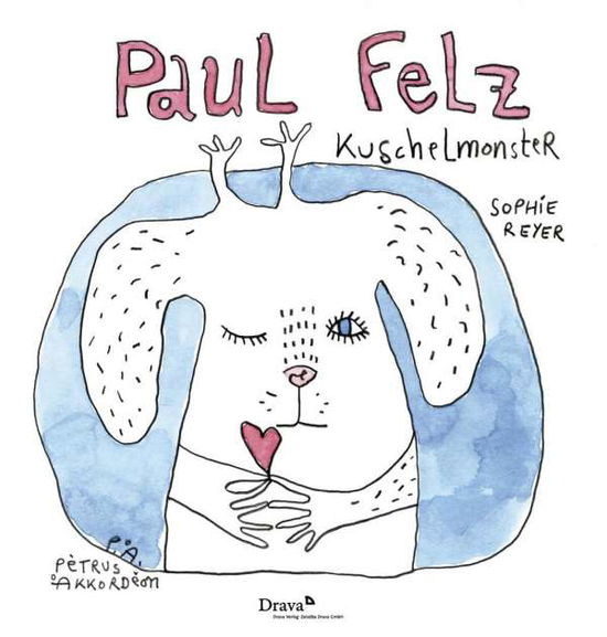 Cover for Reyer · Paul Felz Kuschelmonster (Book)