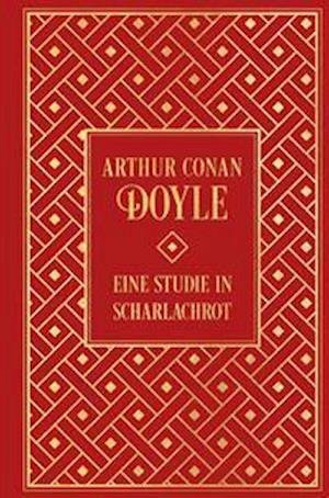 Cover for Arthur Conan Doyle · Sherlock Holmes: Eine Studie in Scharlachrot (Hardcover bog) (2022)