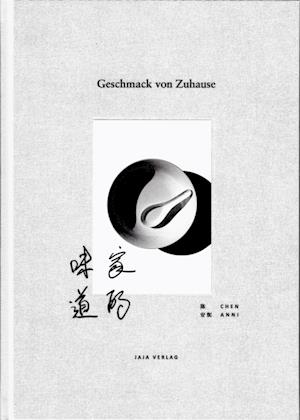 Cover for Anni Chen · Geschmack von Zuhause (Book) (2022)