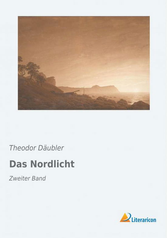 Cover for Däubler · Das Nordlicht (Buch)