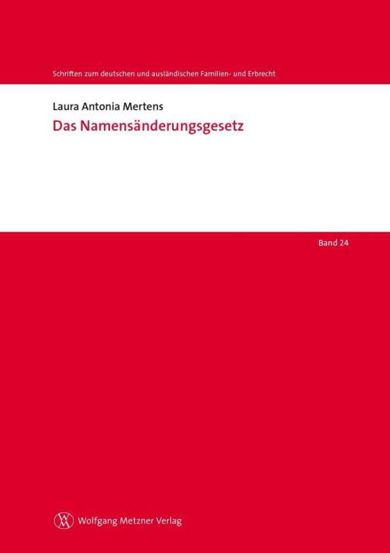 Cover for Mertens · Das Namensänderungsgesetz (Bok)