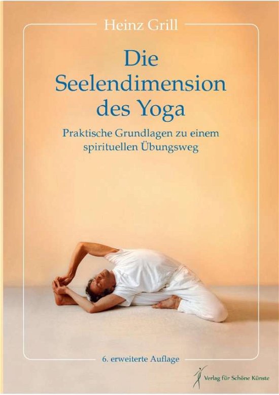 Cover for Grill · Die Seelendimension des Yoga (Bok)