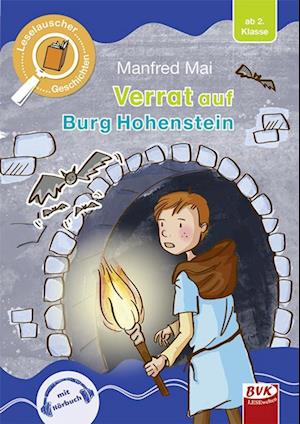 Cover for Manfred Mai · Leselauscher Geschichten: Verrat auf Burg Hohenstein (Book) (2022)