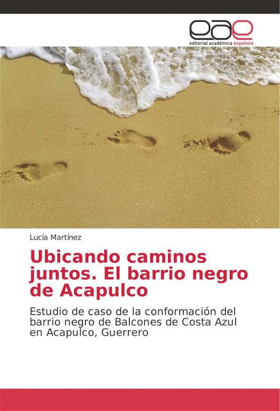 Cover for Martínez · Ubicando caminos juntos. El ba (Bok) (2019)
