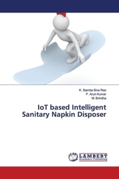 Cover for Rao · IoT based Intelligent Sanitary Napk (Bok) (2019)