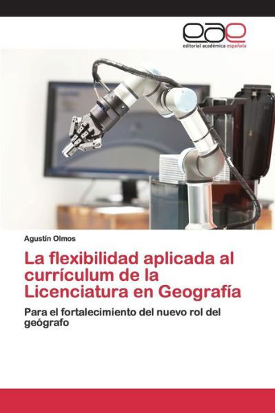 La flexibilidad aplicada al currí - Olmos - Books -  - 9786200393272 - May 28, 2020