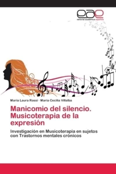 Manicomio del silencio. Musicoter - Rossi - Kirjat -  - 9786202133272 - tiistai 15. toukokuuta 2018