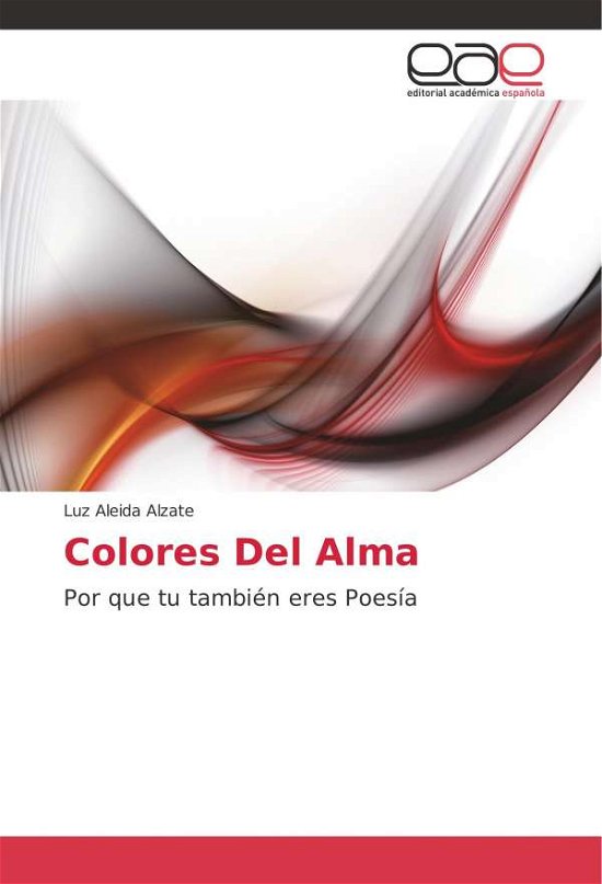 Cover for Alzate · Colores Del Alma (Bok) (2017)