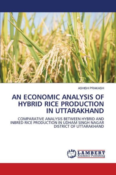 An Economic Analysis of Hybrid - Prakash - Livros - - 9786202513272 - 16 de março de 2020