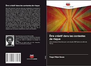 Cover for Sousa · Être créatif dans les contextes d (Book)