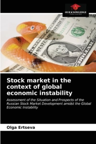 Cover for Olga Ertseva · Stock market in the context of global economic instability (Paperback Book) (2021)