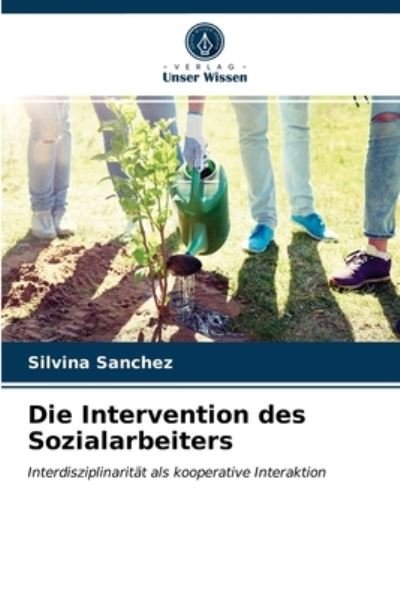 Cover for Sánchez · Die Intervention des Sozialarbe (N/A) (2021)