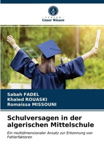 Cover for Sabah Fadel · Schulversagen in der algerischen Mittelschule (Paperback Bog) (2021)