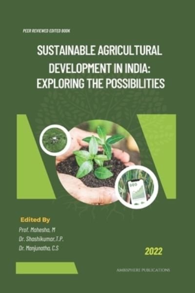 Cover for M Prof. Mahesha M · Sustainable Agricultural Development in India: Exploring the Possibilities (Paperback Book) (2022)