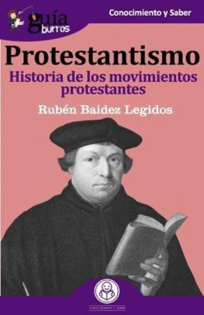 Cover for Rubén Baidez Legidos · Gu aBurros Protestantismo (Paperback Book) (2019)