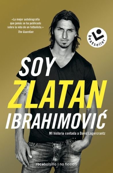 Cover for Zlatan Ibrahimovic · Soy Zlatan Ibrahimovic (Taschenbuch) (2021)