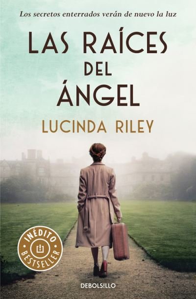 Cover for Lucinda Riley · Las raices del  \angel (Paperback Bog) (2018)