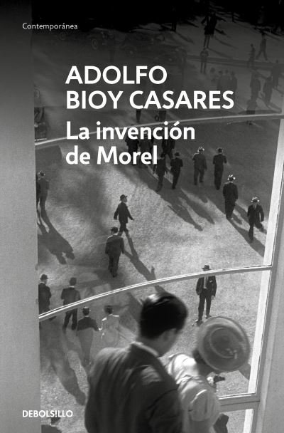 Cover for Adolfo Bioy Casares · La invencin de Morel / The Invention of Morel (Pocketbok) (2022)