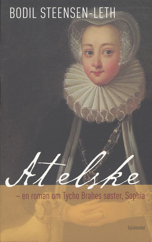 Cover for Bodil Steensen-Leth · At elske (Sewn Spine Book) [1st edition] (2006)