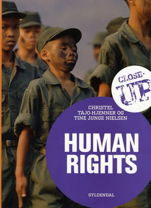 Cover for Tine Junge Nielsen; Christel Tajo-Hjenner · Close-up: Human Rights (Poketbok) [1:a utgåva] (2011)