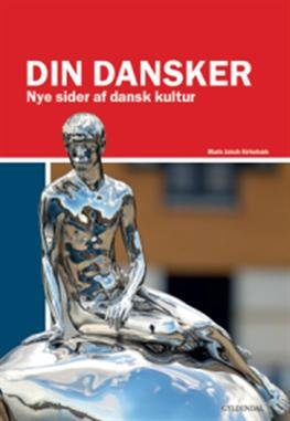 Cover for Mads Jakob Kirkebæk · Din dansker (Poketbok) [1:a utgåva] (2013)