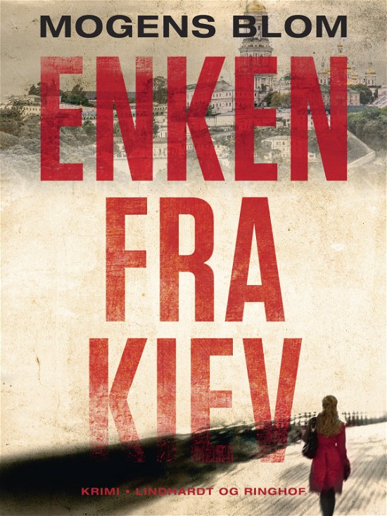 Cover for Mogens Blom · Mogens Blom: Enken fra Kiev (Sewn Spine Book) [1st edition] (2024)