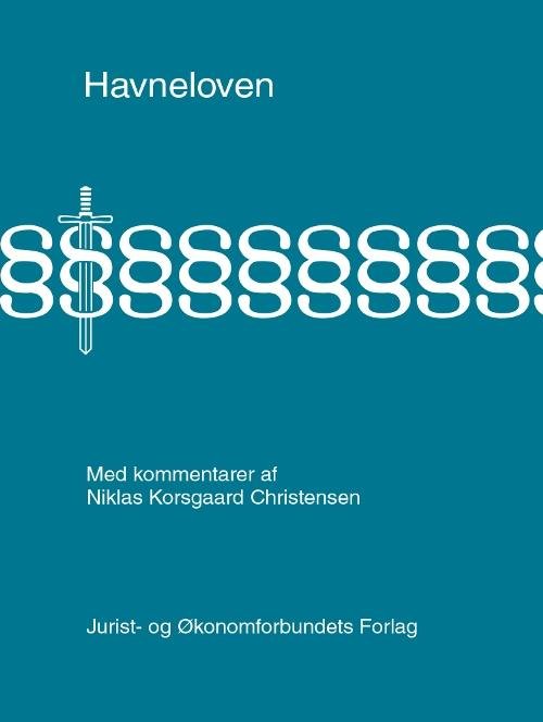 Cover for Niklas Korsgaard Christensen · Havneloven med kommentarer (Bound Book) [1.º edición] (2016)