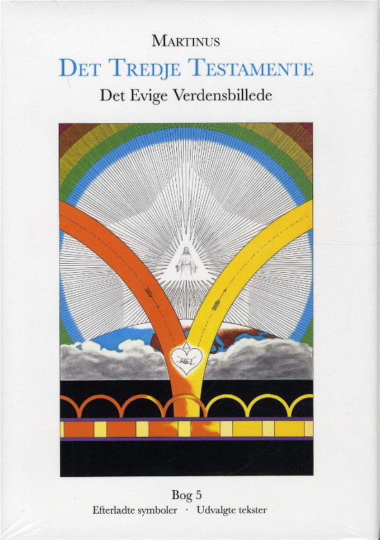 Cover for Martinus · Det Tredje Testamente: Det Evige Verdensbillede, bog 5 (Hardcover Book) [1th edição] [Hardback] (2012)