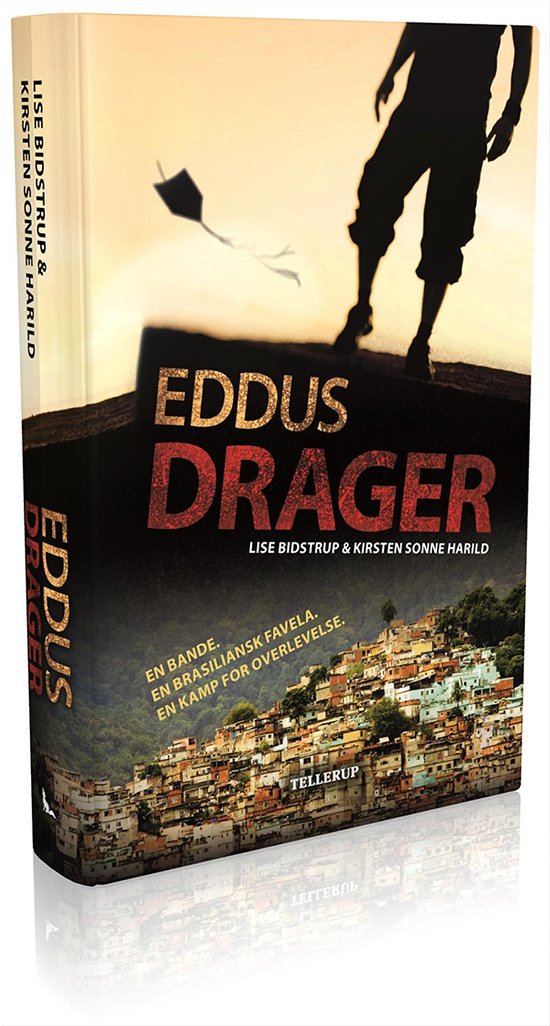 Cover for Lise Bidstrup &amp; Kirsten Sonne Harild · Eddus drager (Hardcover Book) [1.º edición] (2015)