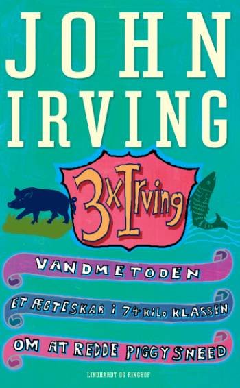 Cover for John Irving · 3 x Irving (Pocketbok) [1:a utgåva] (2006)
