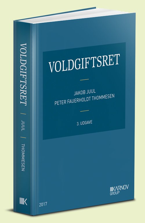 Cover for Peter Fauerholdt Thommesen; Jakob Juul · Voldgiftsret (Heftet bok) [3. utgave] (2017)